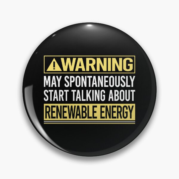 Item preview, Warning About Renewable Energy designed and sold by WrightTrouble.