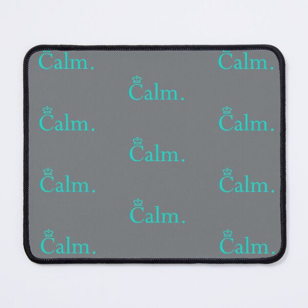 Item preview, Calm is King designed and sold by SpiritGifts.