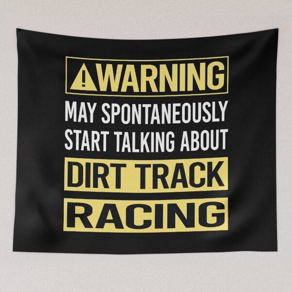 Artikelvorschau, Warnung vor Dirt-Track-Rennen entworfen und verkauft von WrightTrouble.