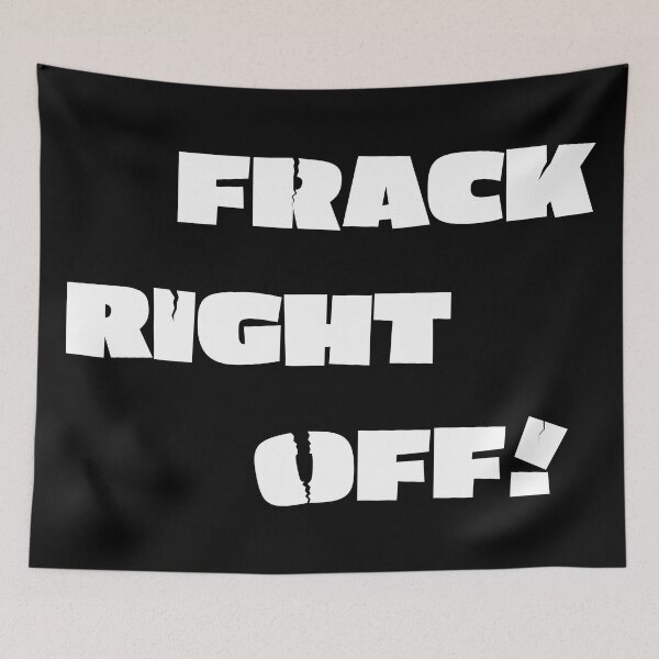 Item preview, Frack Right Off! (White Text) designed and sold by RPJ-Creative.