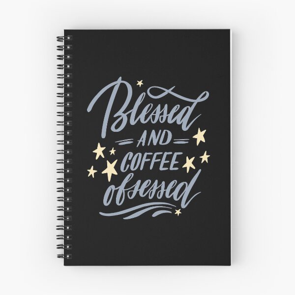 Item preview, Blessed And Coffee Obsessed | Coffee Themed Quotes designed and sold by funnyhalloween.