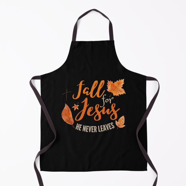 Item preview, Fall For Jesus He Never Leaves designed and sold by Lorrre.