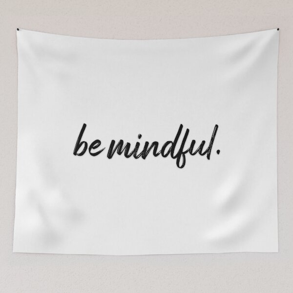 Item preview, be mindful designed and sold by lunacarter.