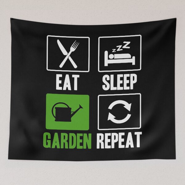 Artikelvorschau, Eat Sleep Garden Wiederholen entworfen und verkauft von SunsetGloww.