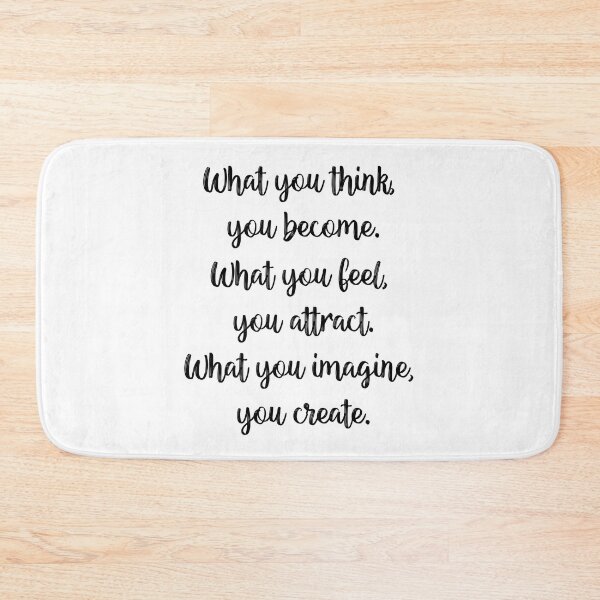 Item preview, What you think you become, What you feel you attract, What you imagine you create designed and sold by lunacarter.