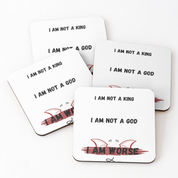Item preview, I'm not a KING, i'm not a GOD, i'm WORSE ⭐ designed and sold by The-Artful-Eye.