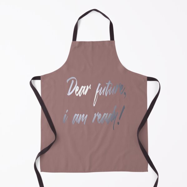 Item preview, Dear future, I'm ready. designed and sold by SMILE88.