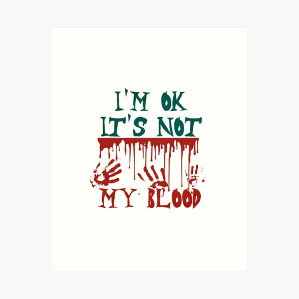 Item preview,  Zombie In Graveyard - Im Ok Its Not My Blood designed and sold by ImagesDesigns.