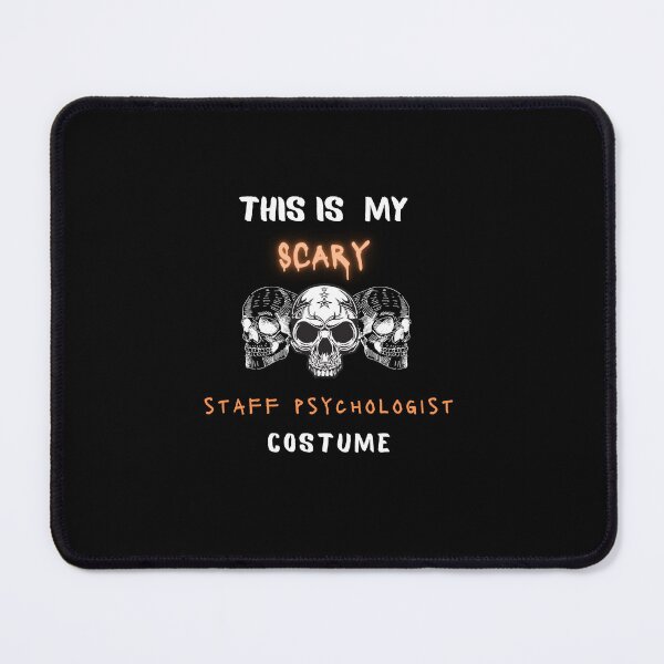 Item preview, Staff Psychologist T-Shirt for Men, Him, Male, Dad -This is My Scary Costume- Clothing Shirt for Staff Psychologist designed and sold by dress-in.