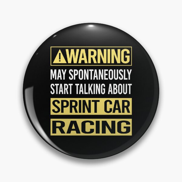 Item preview, Warning About Sprint Car Cars Racing designed and sold by WrightTrouble.
