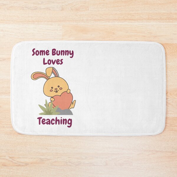 Item preview, some bunny loves teaching designed and sold by Gmarket5.