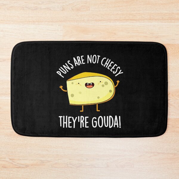 Item preview, Puns Are Not Cheesy The're Gouda Funny Cheese Puns (Dark BG) designed and sold by punnybone.