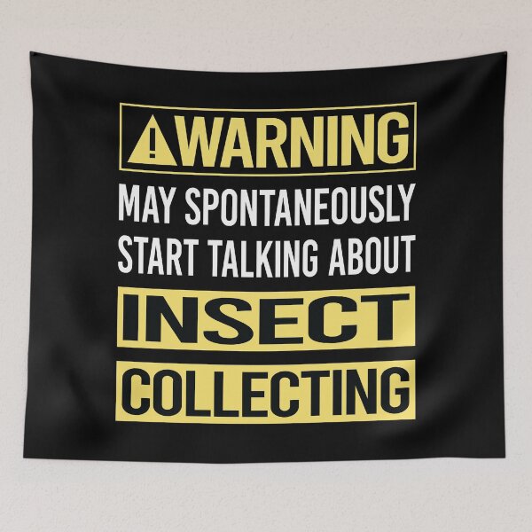 Item preview, Warning About Insect Collecting designed and sold by WrightTrouble.