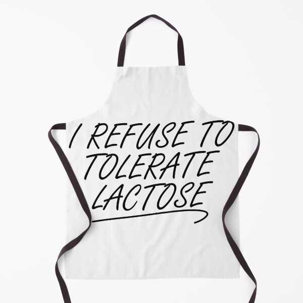 Item preview, I REFUSE TO TOLERATE LACTOSE designed and sold by jaftees.