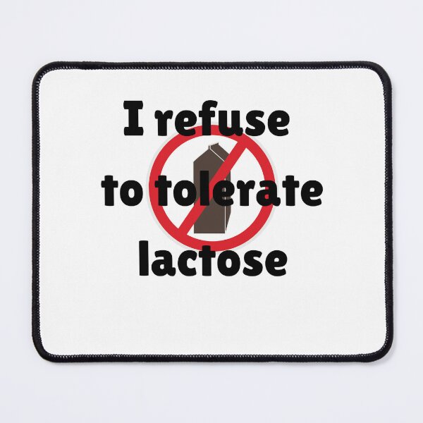 Item preview, i refuse to tolerate lactose - funny lactose intolerant designed and sold by AMLUCI.