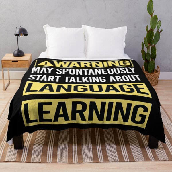 Item preview, Warning About Language Learning designed and sold by WrightTrouble.