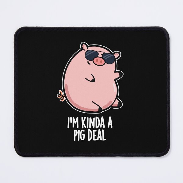 Item preview, I'm Kinda A Pig Deal Funny Pig Puns (Dark BG) designed and sold by punnybone.