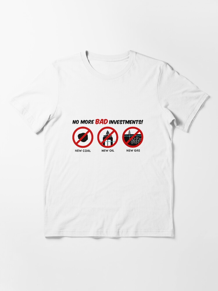Alternate view of No more bad investments Essential T-Shirt