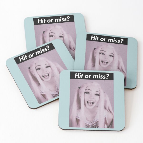 Item preview, Hit or miss Belle Delphine designed and sold by BreannaKi.