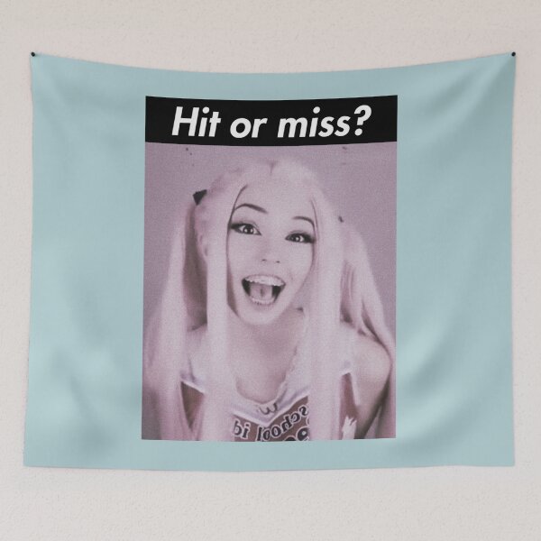 Item preview, Hit or miss Belle Delphine designed and sold by BreannaKi.