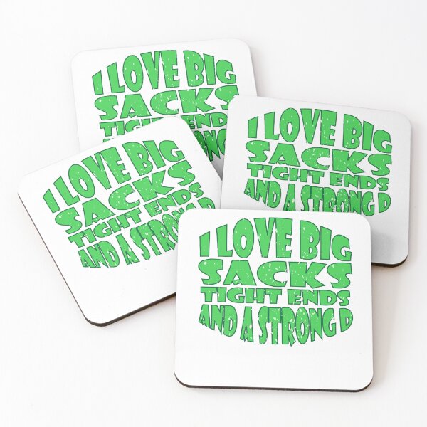 Item preview, i love big sacks tight ends and a strong D designed and sold by YaassDesign.