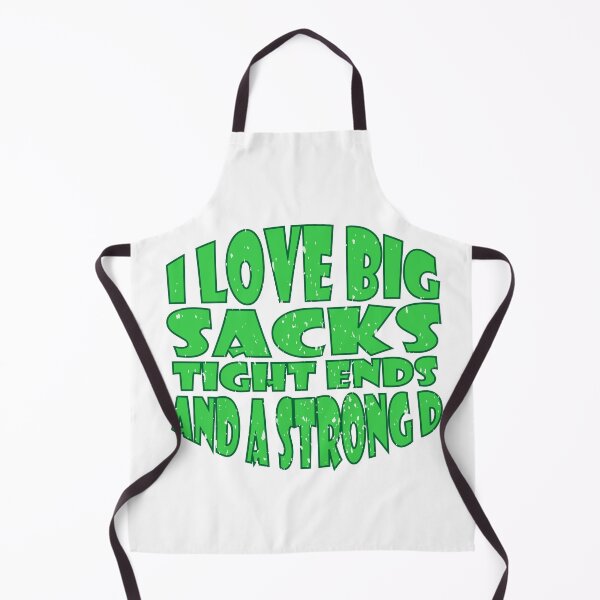 Item preview, i love big sacks tight ends and a strong D designed and sold by YaassDesign.