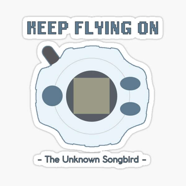 "Keep flying on" - Digimon Adventure Tri. - OP 1 English Lyrics for Butter-Fly Sticker