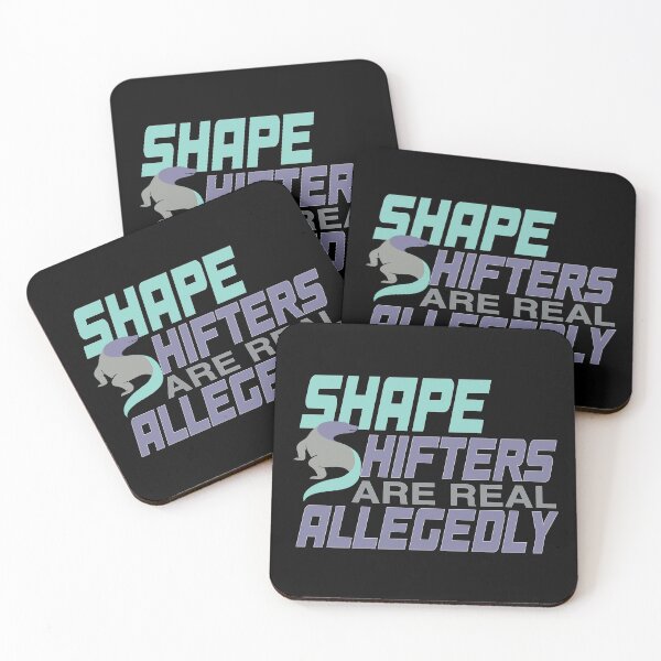 Item preview, Shape shifters are real allegedly. designed and sold by TaraGbear.