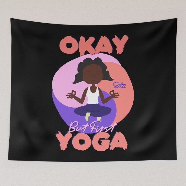 Item preview, OKAY BUT FIRST YOGA  designed and sold by GAADesignz.