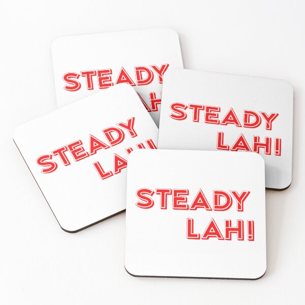 Item preview, Steady Lah Singlish designed and sold by UniqueDesignHub.