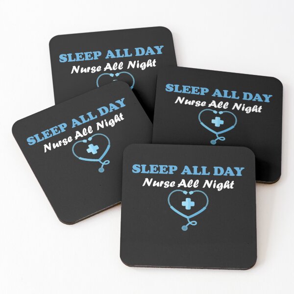 Item preview, sleep all day nurse all night, Gift For Nurses & Nurse designed and sold by yssnyd.