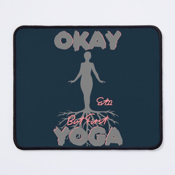 Item preview, OKAY BUT FIRST YOGA  designed and sold by GAADesignz.