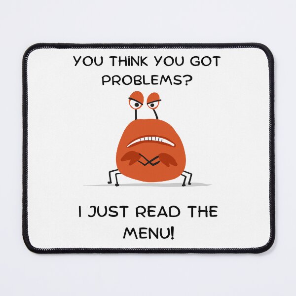 Item preview, You think you got problems? designed and sold by MasterPrintz.