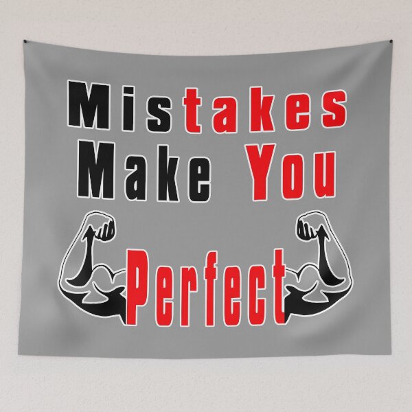 Item preview, Motivational Quotes About Life, Mistakes Make You Perfect designed and sold by Mr-true-design.