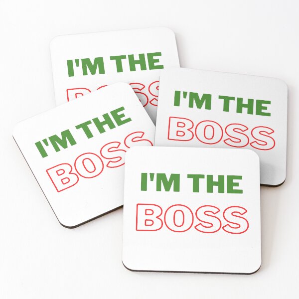 Item preview, I'm the boss designed and sold by sedrox.