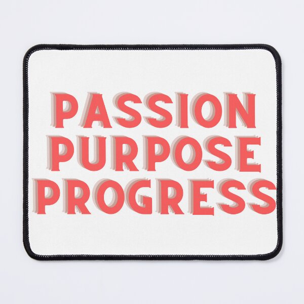 Item preview, Passion purpose progress designed and sold by GamersLands.