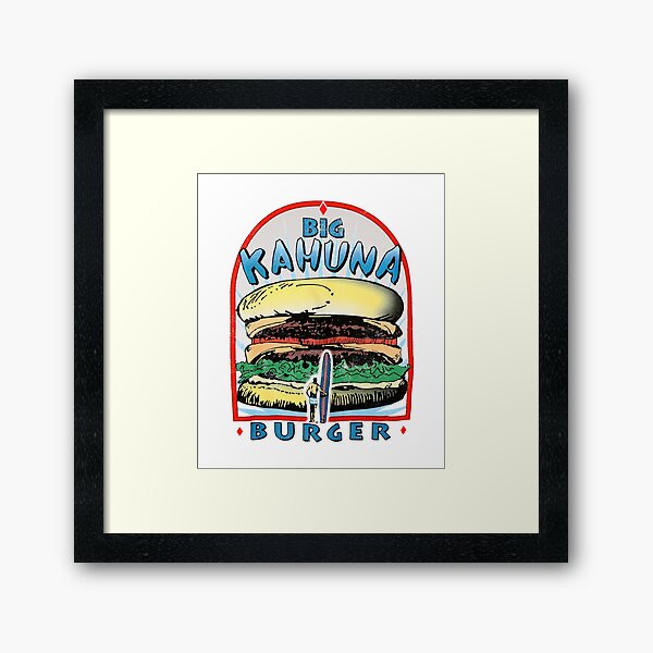 Tarantino - Big Kahuna Burger Framed Art Print