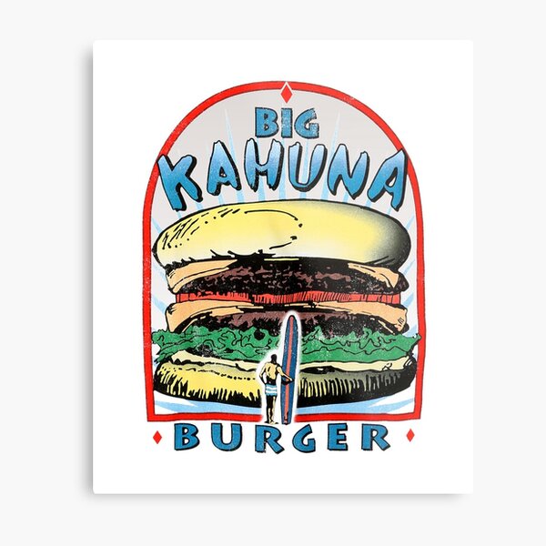 Tarantino - Big Kahuna Burger Metal Print