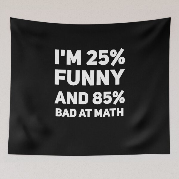 Item preview, I'm 25% funny and 85% bad at match designed and sold by alexmichel91.