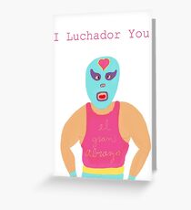 Lovely Luchador Greeting Card