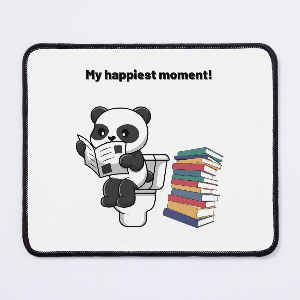 Item preview, My happiest moment! The panda is reading in the toilet. Panda Funny Quotes designed and sold by Apkdesigner.