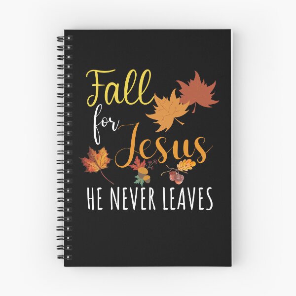 Item preview, Fall For Jesus He Never Leaves designed and sold by Benchamart.