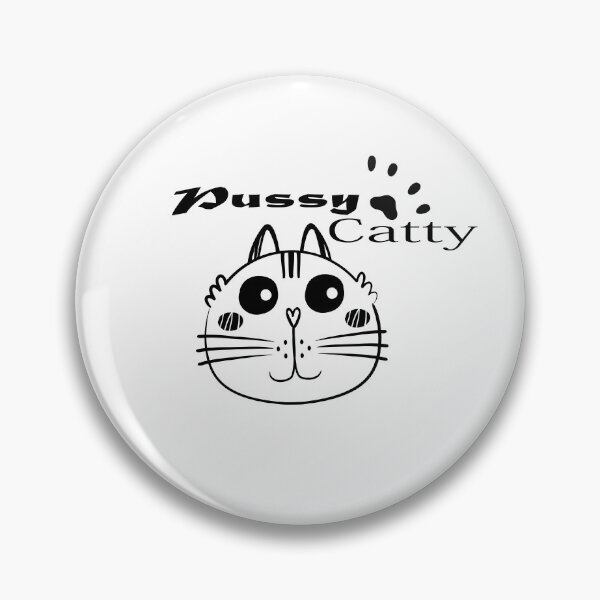 Item preview, Pussy Catty- Cats Lover  designed and sold by Best-Shop23.
