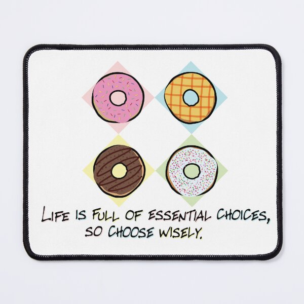 Item preview, Life is full of essential choices, so choose wisely. designed and sold by PCStudio57.