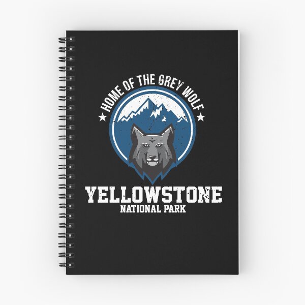 Item preview, Home Of The Grey Wolf Yellowstone National Park designed and sold by stuch75.