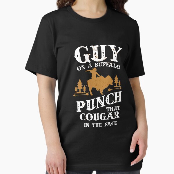 Item preview, Guy On A Buffalo Punch That Cougar In The Face designed and sold by stuch75.