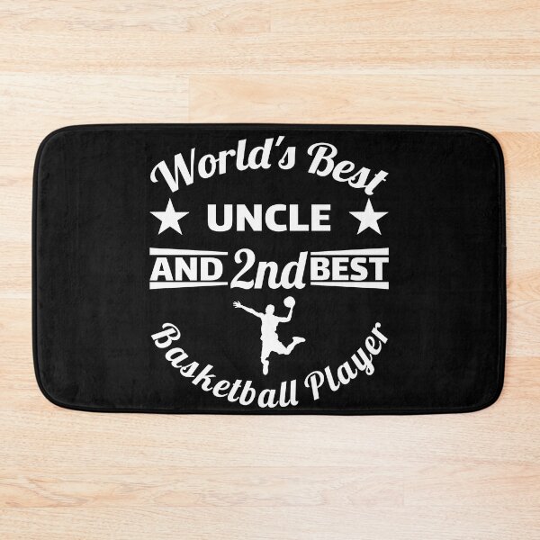 Item preview, World's best uncle and 2nd best basketball player. For best uncle designed and sold by NobelFashion.