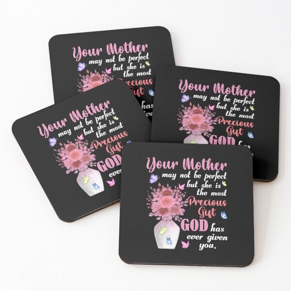 Item preview, Your Mother May Not Be Perfect But She Is The Most Precious Gift God Has Ever Given You Mother's Day Family designed and sold by guskyfreido.