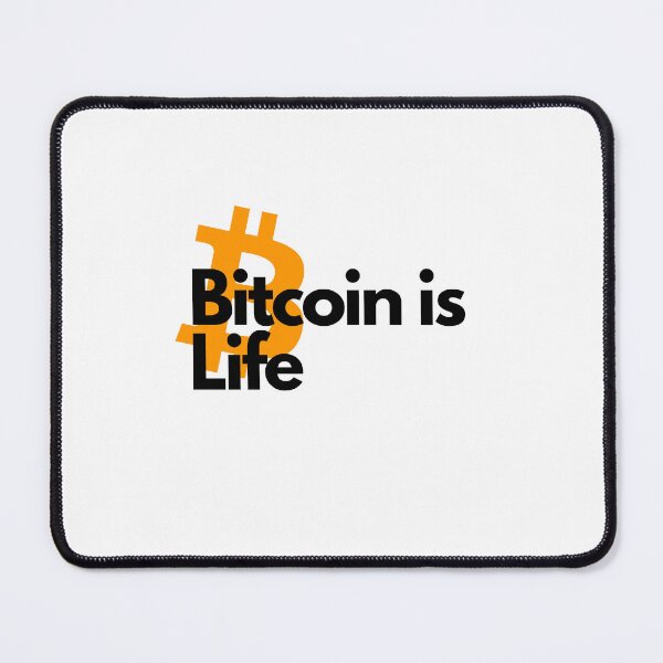 Item preview, Bitcoin is Life designed and sold by CryptoBeings.