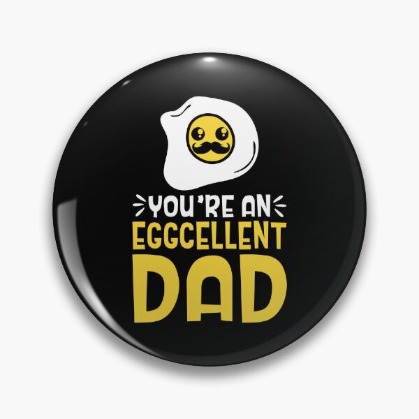 Item preview, You're An Eggcellent Dad Father's Day designed and sold by guskyfreido.